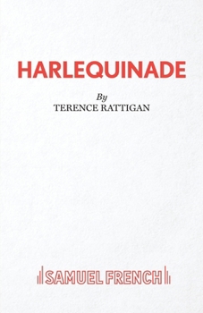 Paperback Harlequinade - A Farce Book