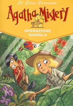 Operazione giungla - Book #17 of the Agatha, Girl of Mystery