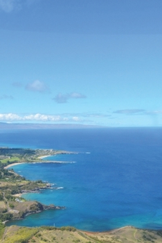 Journal: 150 Dot Grid Sheets, 6x9 Inches, Hawaii View, Maui, Plan Your Day and Organize Your Life, Tracker, Productivity, Diary, Notebook