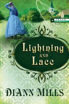 Lightning and Lace (Texas Legacy #3)