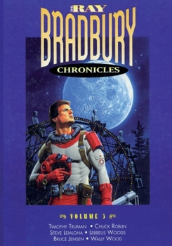 Paperback The Ray Bradbury Chronicles Volume 3 Book