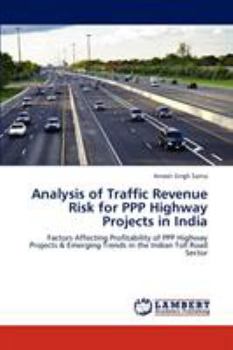 Paperback Analysis of Traffic Revenue Risk for PPP Highway Projects in India Book