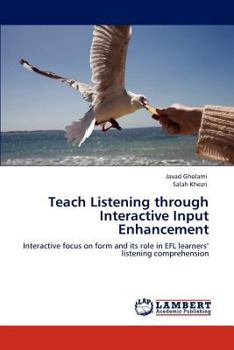 Paperback Teach Listening through Interactive Input Enhancement Book