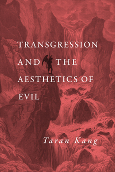 Hardcover Transgression and the Aesthetics of Evil Book