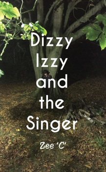 Paperback Dizzy Izzy and the Singer Book