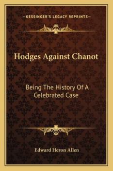 Paperback Hodges Against Chanot: Being The History Of A Celebrated Case Book