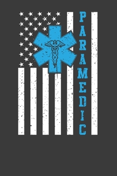 Paramedic: Perfect Notebook For Paramedic. Cute Cream Paper 6*9 Inch With 100 Pages Notebook For Writing Daily Routine, Journal and Hand Note