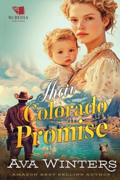 Their Colorado Promise: A Western Historical Romance Book