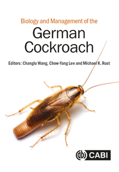 Hardcover Biology and Management of the German Cockroach Book