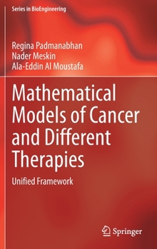 Hardcover Mathematical Models of Cancer and Different Therapies: Unified Framework Book