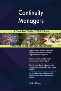 Paperback Continuity Managers A Complete Guide - 2020 Edition Book