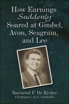 Paperback How Earnings Suddenly Soared at Gimbel, Avon, Seagram, And Lee Book