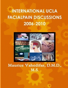 Paperback International UCLA Facialpain Discussions 2006-2010 Book