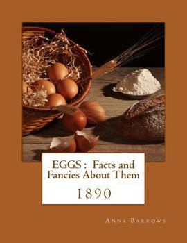 Paperback Eggs: Facts and Fancies About Them Book