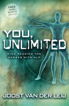 Paperback You, Unlimited: Mind Reading the Masses with Nlp Book