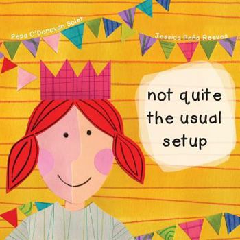 Paperback Not quite the usual setup Book