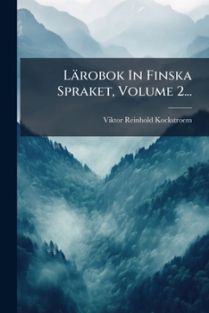Paperback Lärobok In Finska Spraket, Volume 2... [Finnish] Book