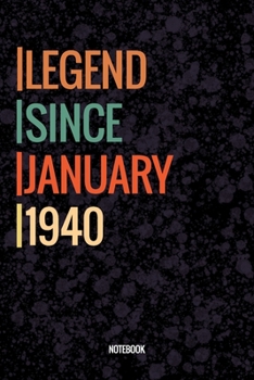 Legend Since January 1940 Notebook: Vintage Lined Notebook / Journal Diary Gift, 120 Pages, 6x9, Soft Cover, Matte Finish For People Born In January 1940