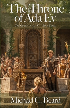 The Throne of Ada Ev (The Gifted of Ada Ev)