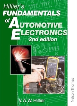 Paperback Hillier's Fundamentals of Automotive Electronics: Second Edition Book