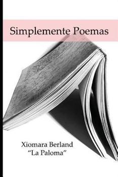 Paperback Simplemente Poemas [Spanish] Book