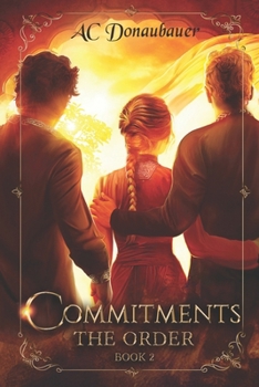 Paperback Commitments: The Order - Book 2 Book