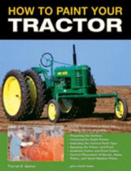 Paperback How to Paint Your Tractor Book