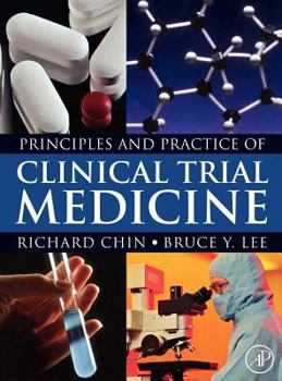Hardcover Principles and Practice of Clinical Trial Medicine Book