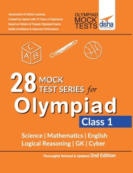 Paperback 28 Mock Test Series for Olympiads Class 1 Science, Mathematics, English, Logical Reasoning, GK & Cyber 2nd Edition Book