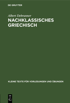 Hardcover Nachklassisches Griechisch [German] Book