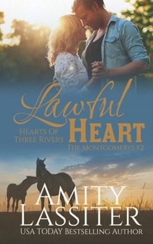 Paperback Lawful Heart: The Montgomerys #2 Book