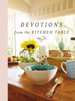Hardcover Devotions from the Kitchen Table Book