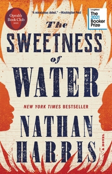 Hardcover The Sweetness of Water (Oprah's Book Club): A Novel Book