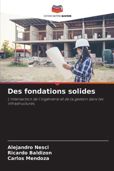 Paperback Des fondations solides [French] Book