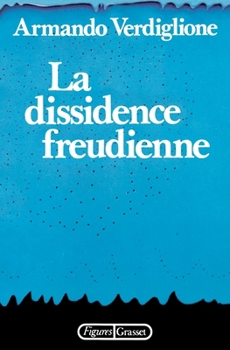 Paperback La Dissidence Freudienne [French] Book