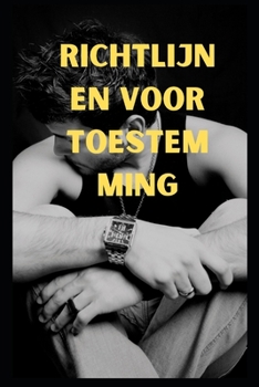 Paperback Richtlijnen voor toestemming [Dutch] Book