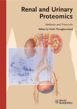 Hardcover Renal and Urinary Proteomics: Methods and Protocols Book