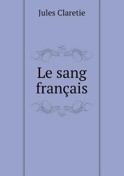 Paperback Le sang fran?ais [French] Book