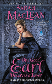 Mass Market Paperback One Good Earl Deserves a Lover: The Second Rule of Scoundrels Book