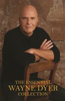 Hardcover The Essential Wayne Dyer Collection Book