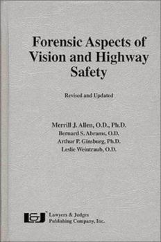 Hardcover Forensic Aspects of Vision and Highway Safety Book