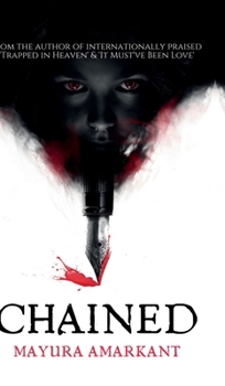Hardcover Chained: Echoes of Twisted Love: A Spine-Chilling Thriller Book