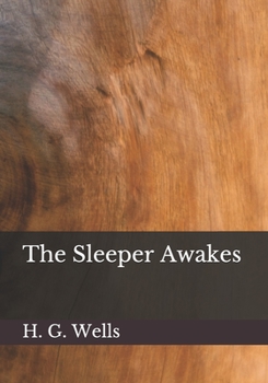 Paperback The Sleeper Awakes Book