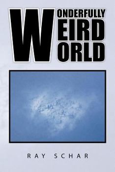 Paperback Wonderfully Weird World Book