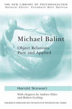 Paperback Michael Balint: Object Relations Pure and Applied Book