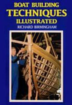 Hardcover Boat Building Techniques Illustrated Book