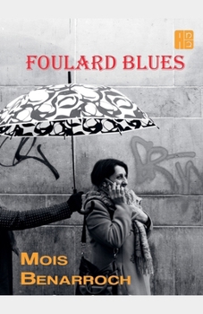 Foulard Blues (French Edition)