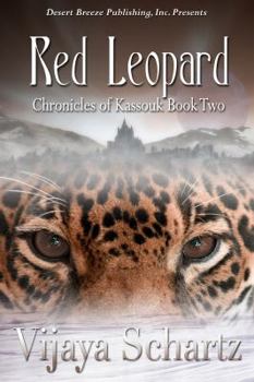 Red Leopard - Book #2 of the Chronicles of Kassouk
