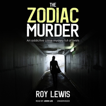 The Zodiac Murder - Book #17 of the Eric Ward