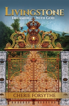 Paperback Livingstone: Dreaming With God Book